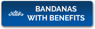 Bandanas with Benefits