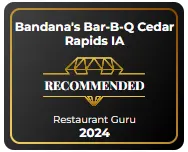 2024 Award: Restaurant Guru recommends Bandanas Bar-B-Q, Cedar Rapids, IA.